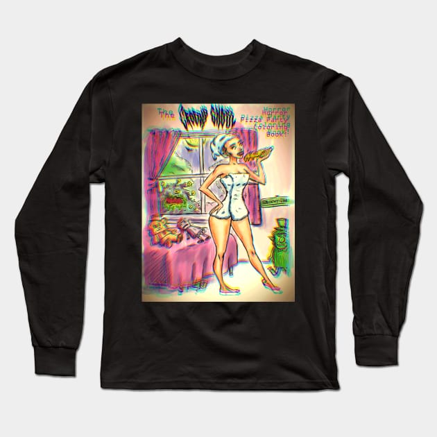 Groovy Ghoul Pizza Party! Long Sleeve T-Shirt by Groovy Ghoul